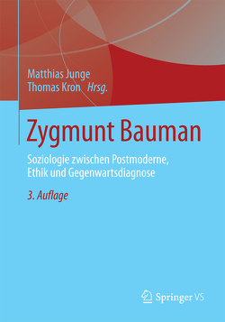 Zygmunt Bauman von Junge,  Matthias, Kron,  Thomas