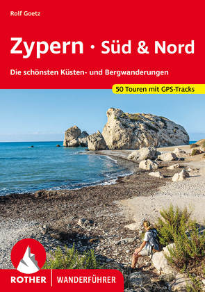 Zypern – Süd & Nord von Goetz,  Rolf